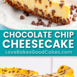 chocolate chip cheesecake pin collage