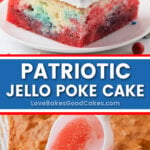 PATRIOTIC JELLO POKE CAKE PIN COLLAGE