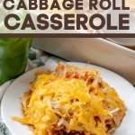 unstuffed cabbage roll recipe on plate with casserole dish in background