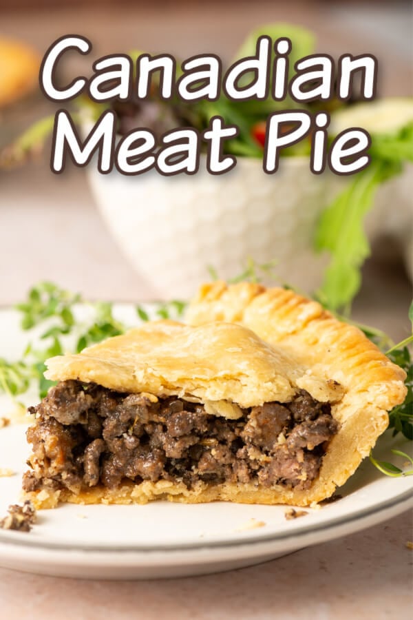Tourtiere: Traditional Canadian Meat Pie - Simply Whisked