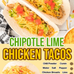 chipotle lime chicken tacos facebook collage 2
