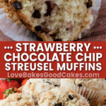 strawberry chocolate chip streusel muffins pin collage