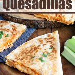 Buffalo Chicken Quesadillas cut and ready to eat