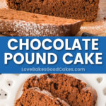 chocolate pound cake pin collage