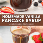 homemade vanilla pancake syrup pin collage
