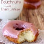 buttermilk doughnuts with cherry glaze
