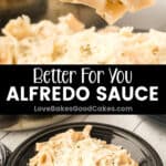better for you alfredo sauce pin collage