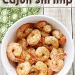 Quick and Easy Cajun Shrimp