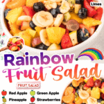 Rainbow Fruit Salad with Honey Citrus Dressing