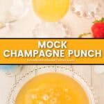 mock champagne punch pin collage