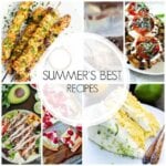 Summer's Best Recipes collage.