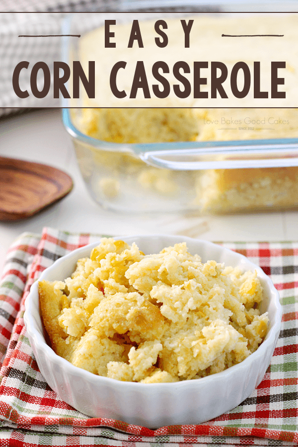 Easy Corn Casserole in a white bowl.