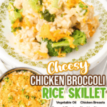 cheesy chicken broccoli rice skillet facebook collage 2