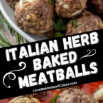 italian herb baked meatballs pin collage