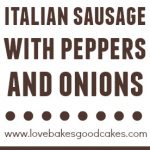 Rustic Italian Sausage with Peppers and Onions