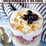 Your family will love waking up to this Fruit and Yogurt Breakfast Parfait recipe. Yogurt is topped with fruit and granola for an easy breakfast idea.