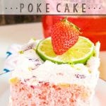 Get the party started with this Boozy Strawberry Margarita Poke Cake! Margarita mix and instant pudding amp up a boxed cake mix to become your new favorite summer dessert!