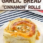 Tired of the same old garlic bread?! These Cheesy Garlic Bread "Cinnamon" Rolls are crusty, cheesy, and easier than you might think!