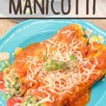 Spinach Ricotta Manicotti