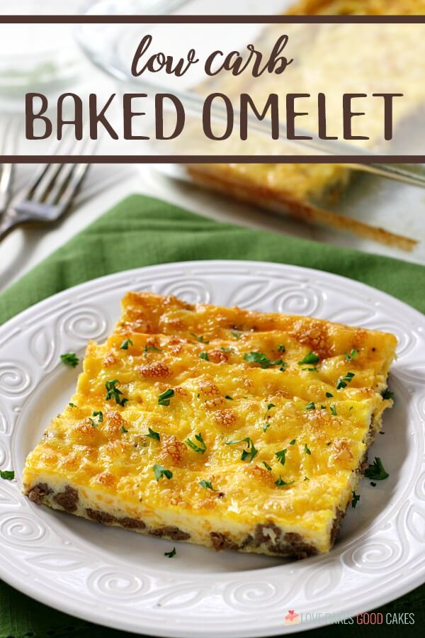 Low Carb Baked Omelet - Love Bakes Good Cakes