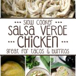 Slow Cooker Salsa Verde Chicken collage