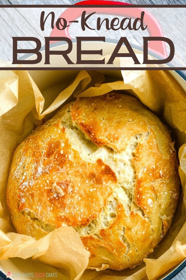 No Knead Bread - Love Bakes Good Cakes