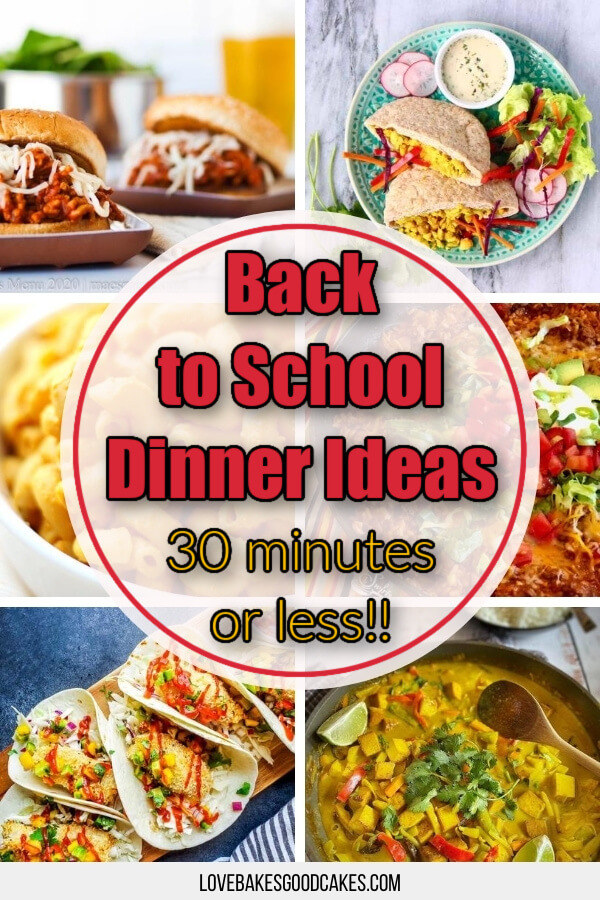 back to school dinner ideas collage