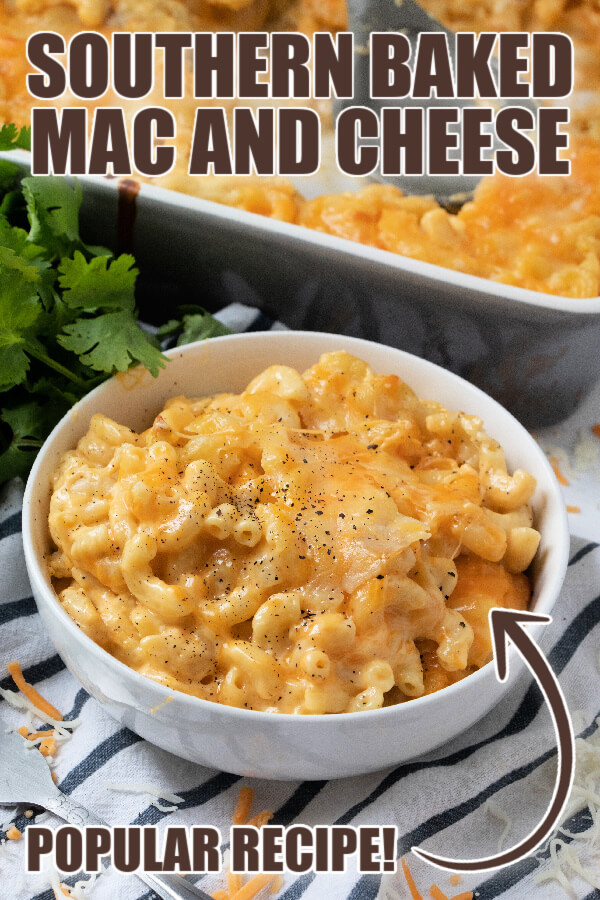 Southern Baked Mac and Cheese - Love Bakes Good Cakes