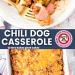 chili dog casserole pin collage