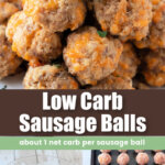 low carb sausage ball pin collage