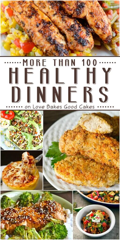 More than 100 Healthy Dinner Ideas collage.