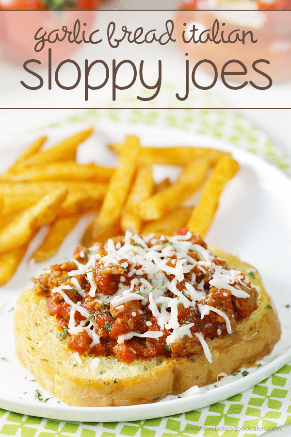 Garlic Bread Italian Sloppy Joes on a white plate.