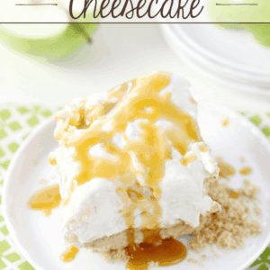 No-Bake Caramel Apple Cheesecake on a white plate.