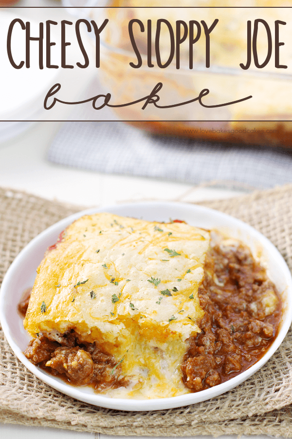 Cheesy Sloppy Joe Bake on a white plate.