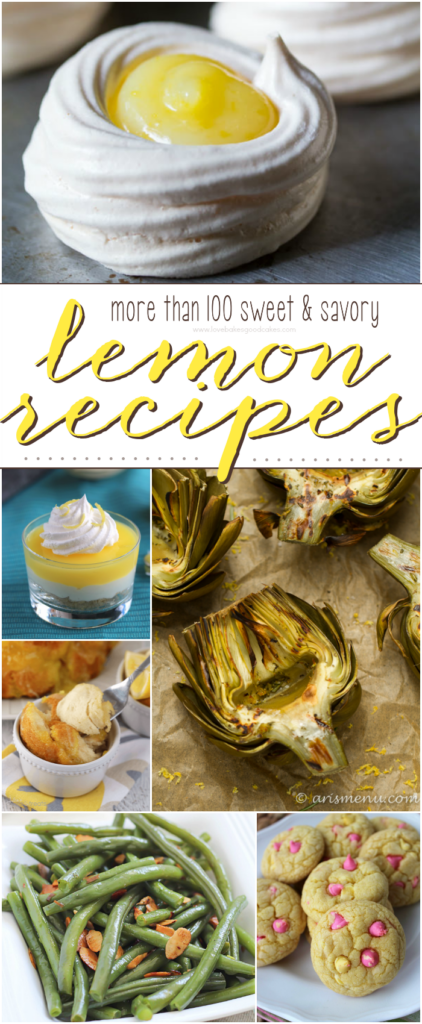 More than 100 Sweet & Savory Lemon Recipes collage.