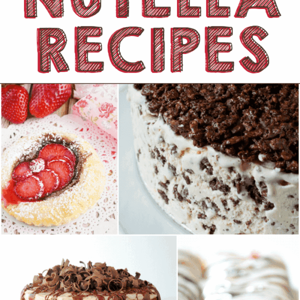 More than 50 Nutella Recipes collage.
