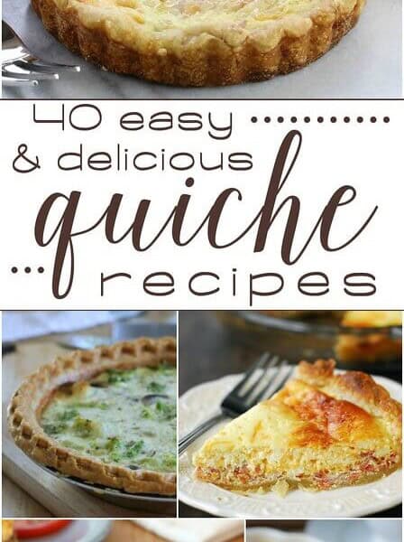 40 Easy & Delicious Quiche Recipes collage.