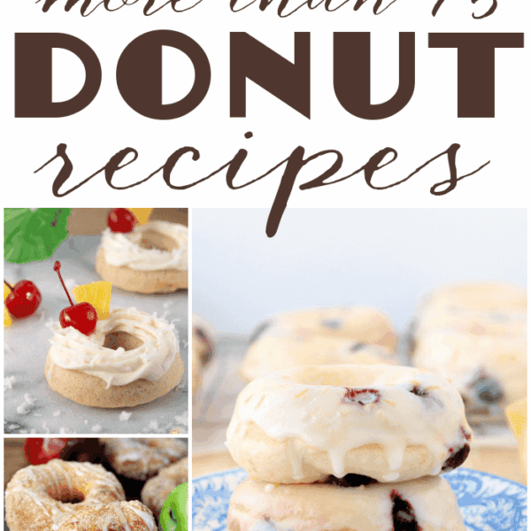 More than 75 Donut recipes collage.