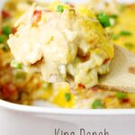 King Ranch Casserole in a white casserole dish.