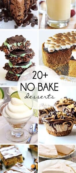 20+ No Bake Desserts collage.