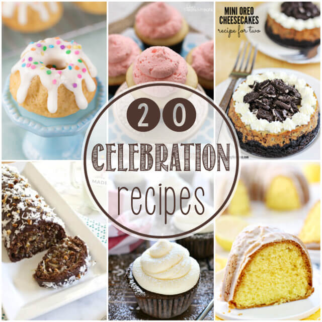 20 Celebration Recipes collage.