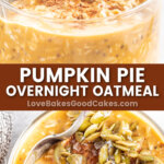 pumpkin pie overnight oatmeal pin collage