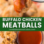 buffalo chicken meatballs pin collage