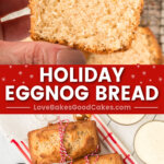 holiday eggnog bread pin collage