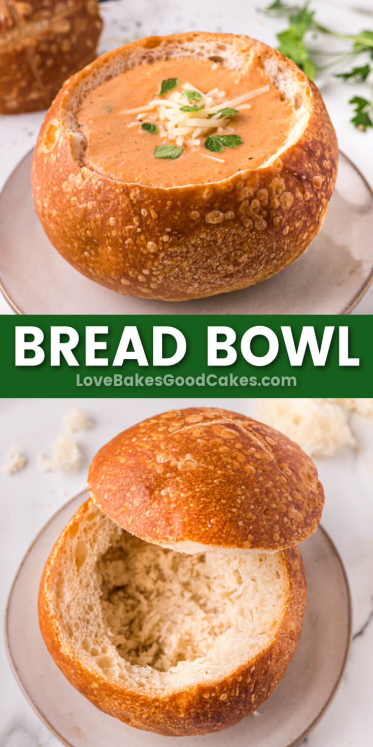 Bread Bowl Love Bakes Good Cakes