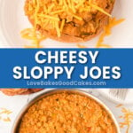 cheesy sloppy joes pin collage