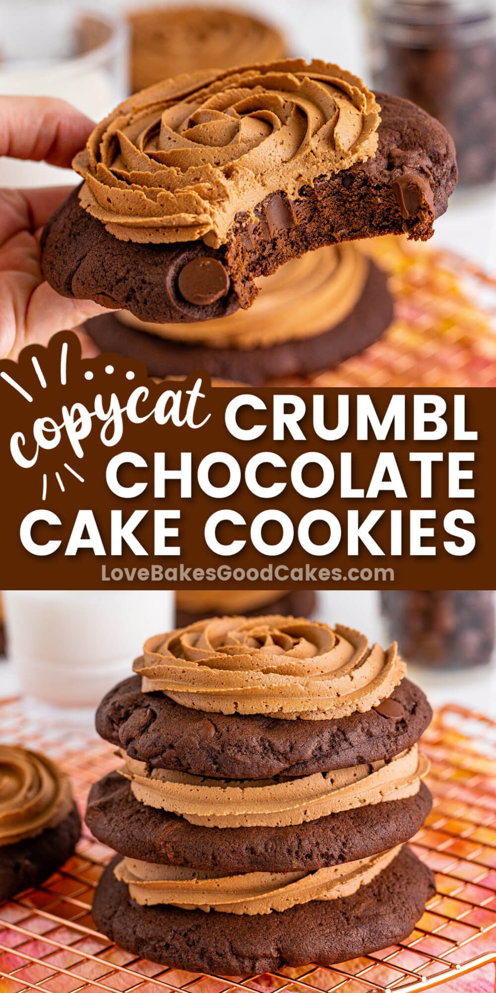 Crumbl Chocolate Cake Cookies Love Bakes Good Cakes
