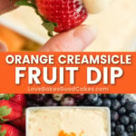 orange creamsicle fruit dip pin collage