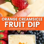 orange creamsicle fruit dip pin collage