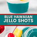 blue hawaiian jello shots pin collage